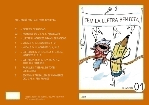 Cuaderno Rebost (Cat.) Fem La Lletra Ben Feta "Majusculas" Nº 01
